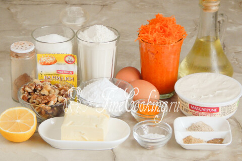 Продукты для морковного торта: морковь, мука, сахар, яйца, масло, сливочный сыр, орехи и апельсиновая цедра